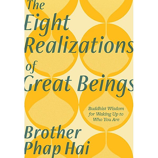 The Eight Realizations of Great Beings, Phap Hai
