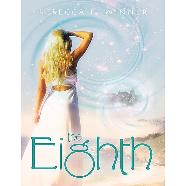 The Eighth, Rebecca F. Winner