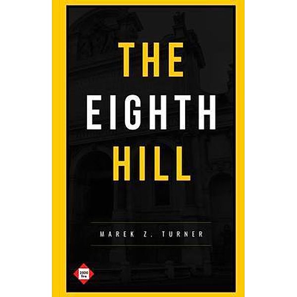 The Eighth Hill, Marek Turner