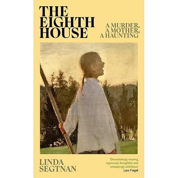 The Eighth House, Linda Segtnan