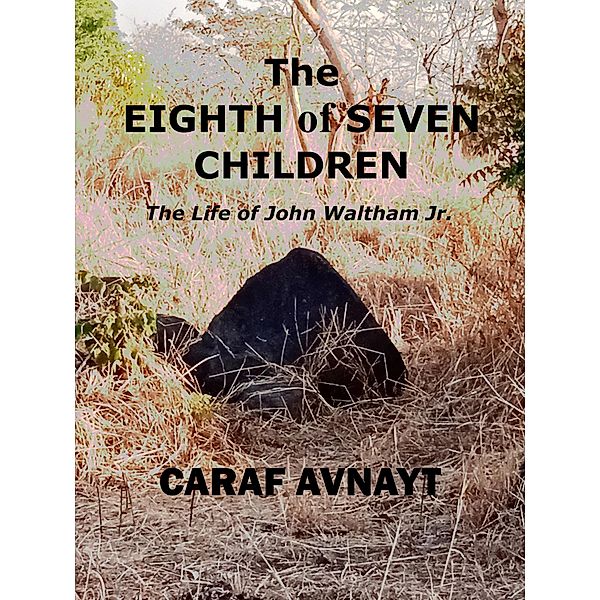 The Eighth of Seven Children, Caraf Avnayt