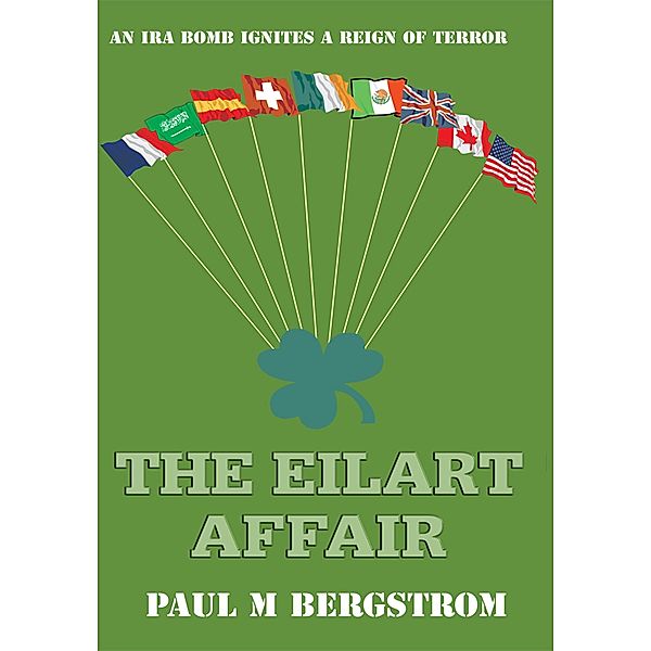 The Eilart Affair, Paul M. Bergstrom