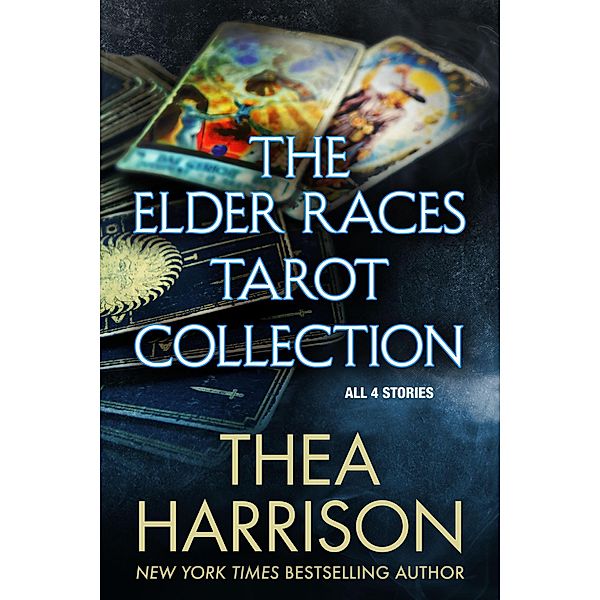 The Elder Races Tarot Collection: All 4 Stories / Elder Races, Thea Harrison