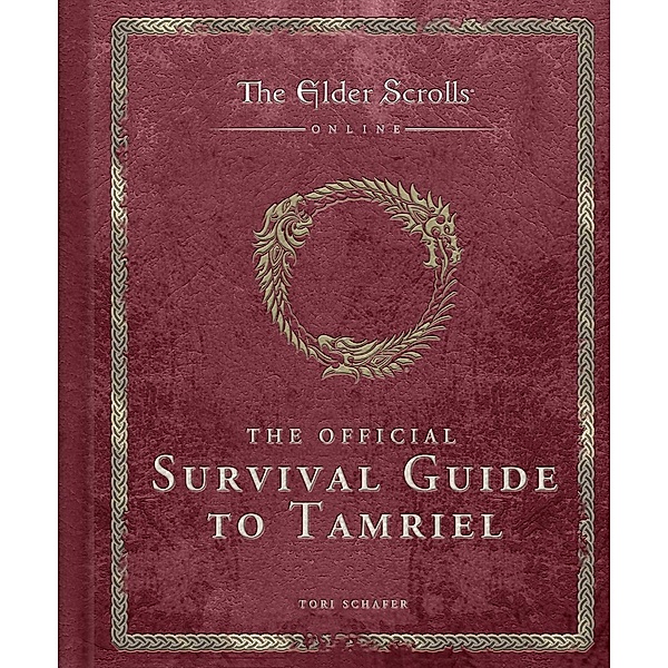 The Elder Scrolls: The Official Survival Guide to Tamriel, Tori Schafer