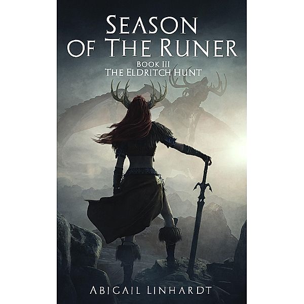 The Eldritch Hunt, Abigail Linhardt