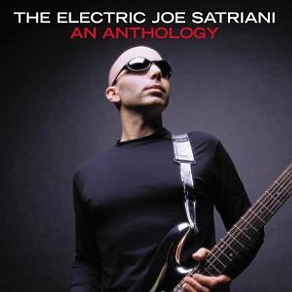 The Electric Joe Satriani: An Anthology, Joe Satriani