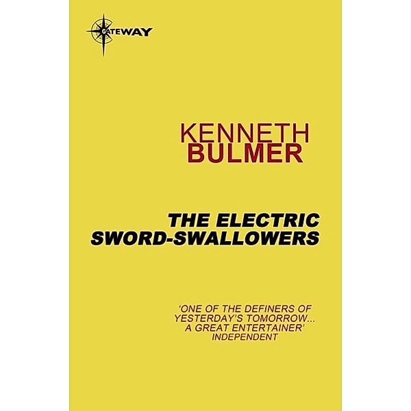 The Electric Sword-Swallowers, Kenneth Bulmer