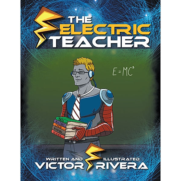 The Electric Teacher, Victor Rivera