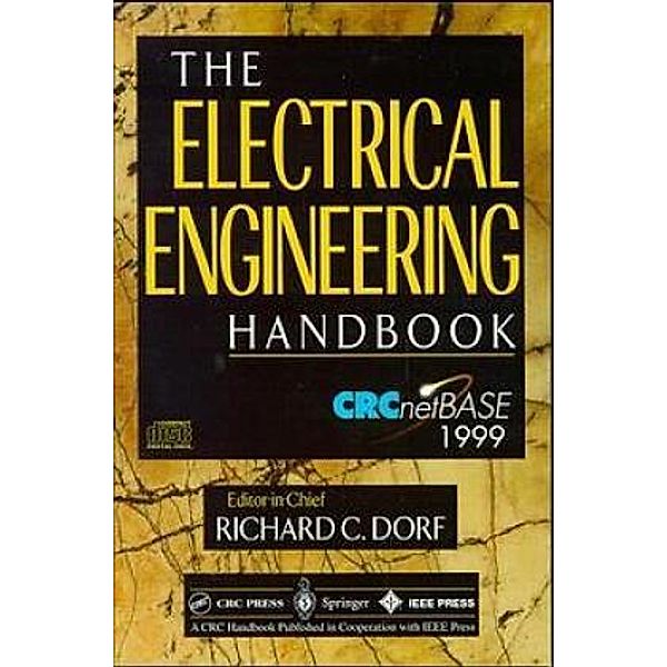 The Electrical Engineering Handbook, CRCnetBase 1999, 1 CD-ROM