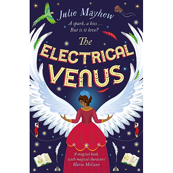 The Electrical Venus, Julie Mayhew