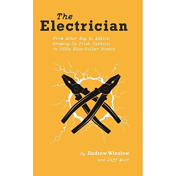 The Electrician, Jeff Muir, Andrew Winslow