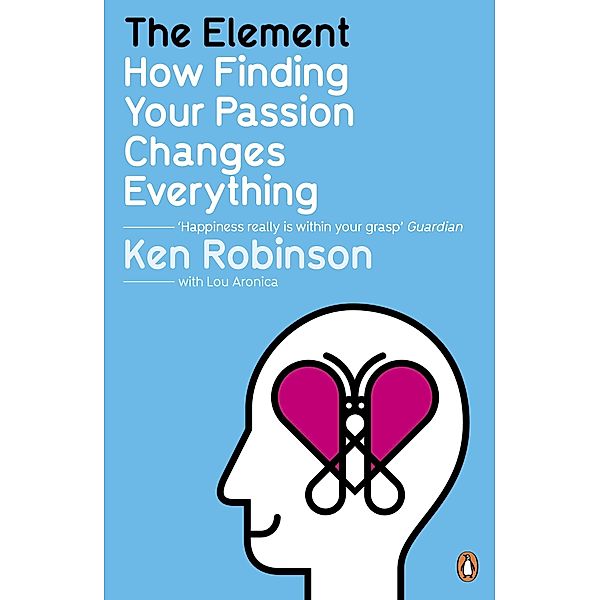 The Element, Ken Robinson, Lou Aronica