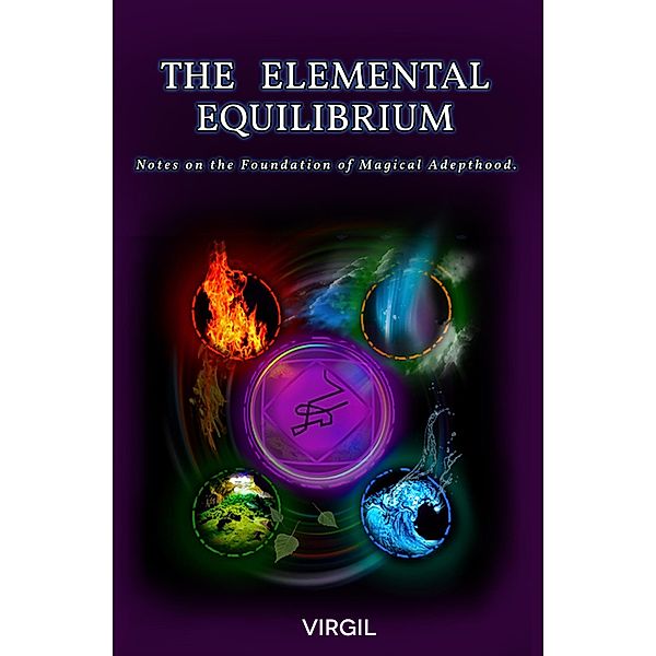 The Elemental Equilibrium, Virgil
