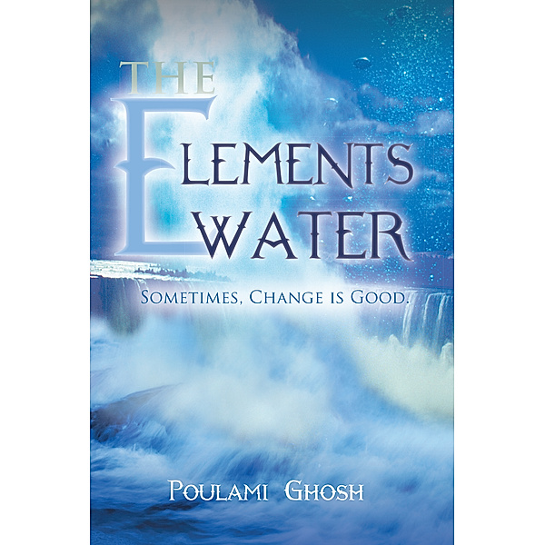 The Elements, Poulami Ghosh
