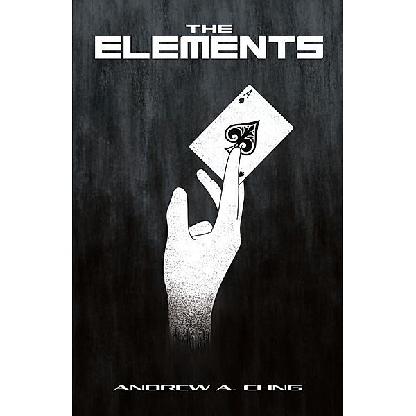 The Elements / Monsoon Books Pte. Ltd., Andrew Chng