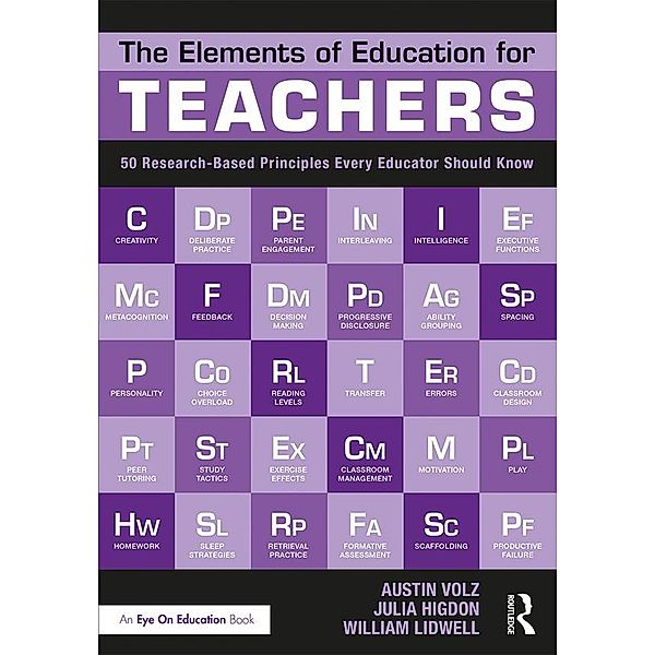 The Elements of Education for Teachers, Austin Volz, Julia Higdon, William Lidwell