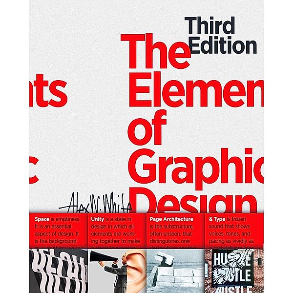 The Elements of Graphic Design, Alex W. White