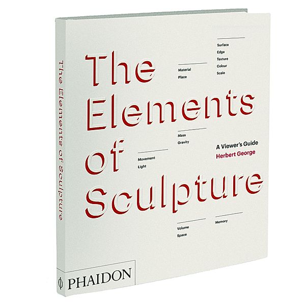 The Elements of Sculpture, Herbert George