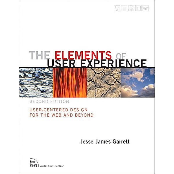 The Elements of User Experience, Jesse James Garrett