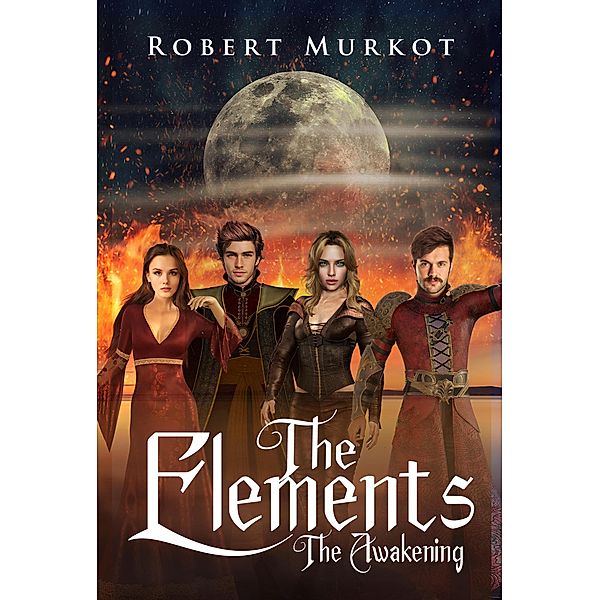 The Elements - The Awakening, Robert Williams