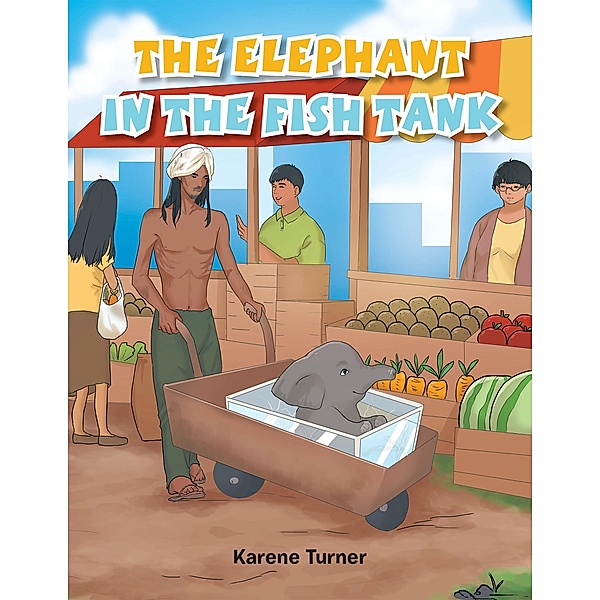 The Elephant in the Fish Tank, Karene Turner