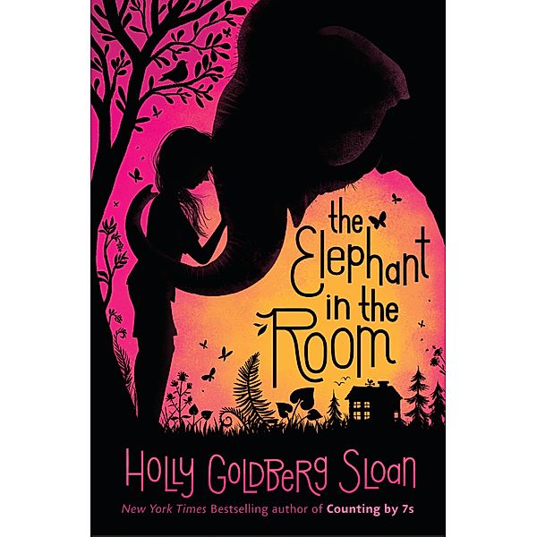 The Elephant in the Room, Holly Goldberg Sloan