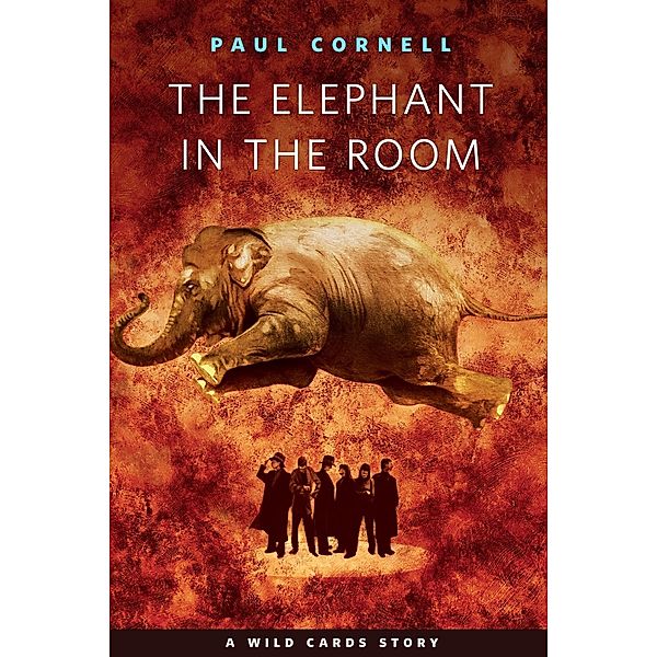 The Elephant in the Room / Tor Books, Paul Cornell