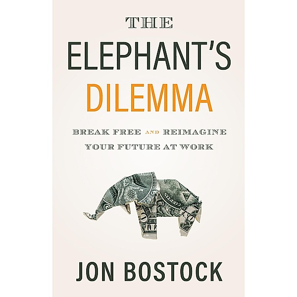The Elephant's Dilemma, Jon Bostock