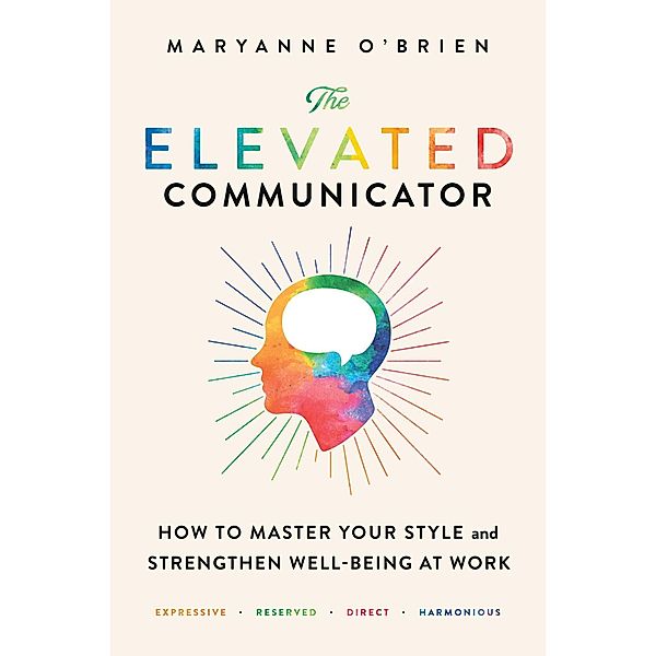 The Elevated Communicator, Maryanne O'Brien
