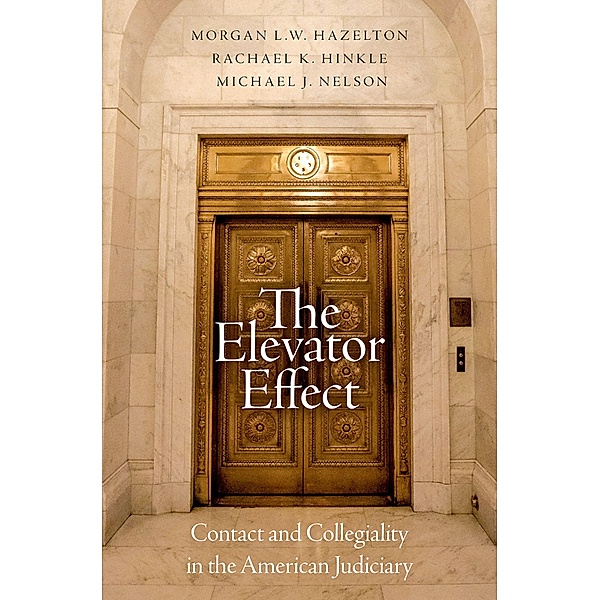 The Elevator Effect, Morgan L. W. Hazelton, Rachael K. Hinkle, Michael J. Nelson