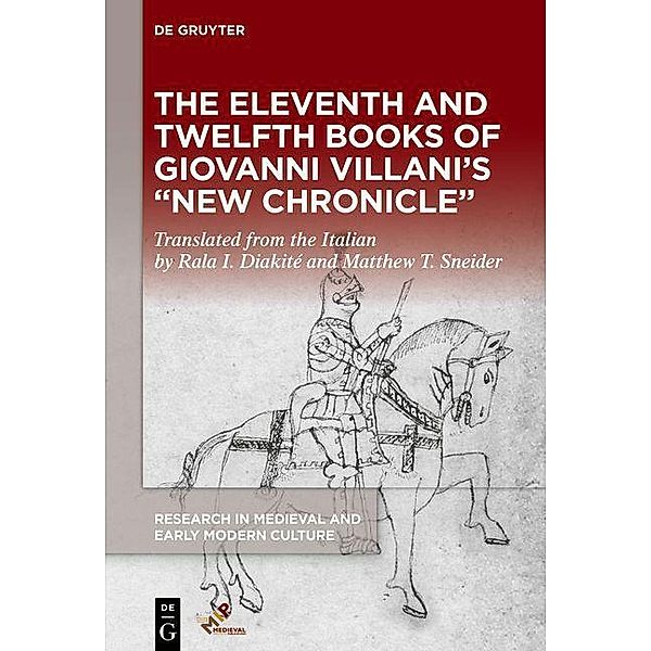 The Eleventh and Twelfth Books of Giovanni Villani's New Chronicle