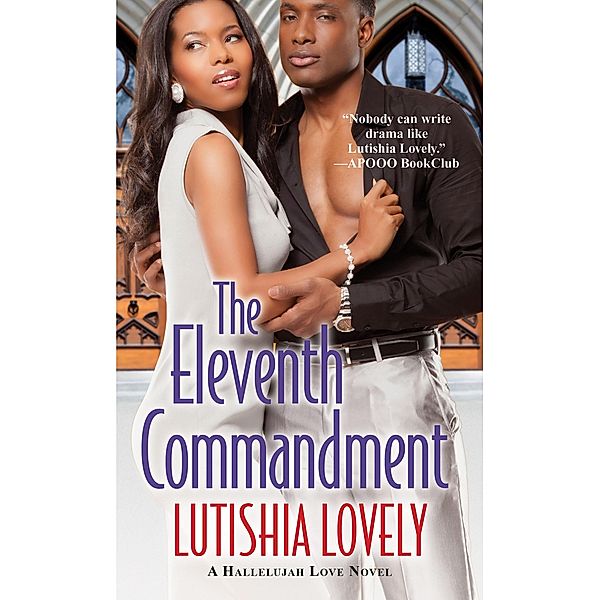 The Eleventh Commandment, Lutishia Lovely