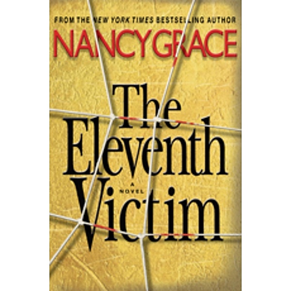 The Eleventh Victim, Nancy Grace