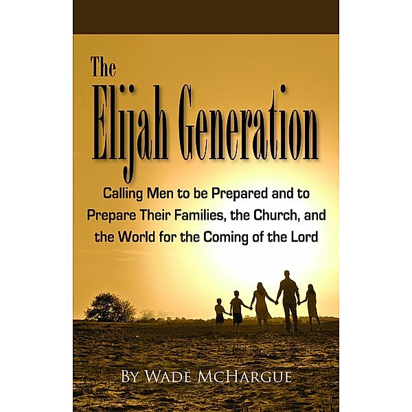 The Elijah Generation, Wade McHargue