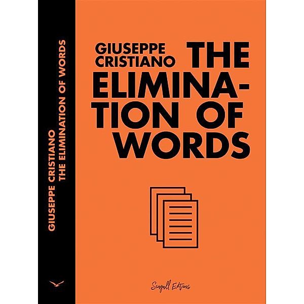 The Elimination of Words, Giuseppe Cristiano