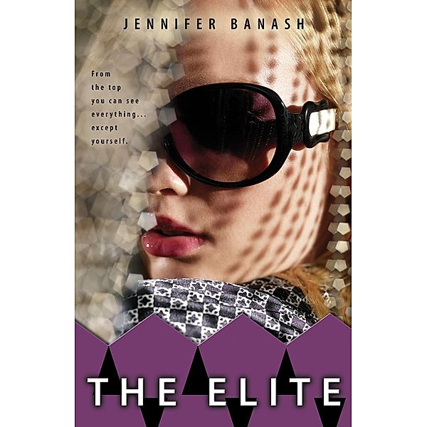 The Elite / Elite Bd.1, Jennifer Banash