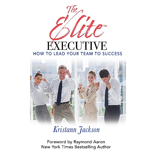 The Elite Executive, Kristann Jackson
