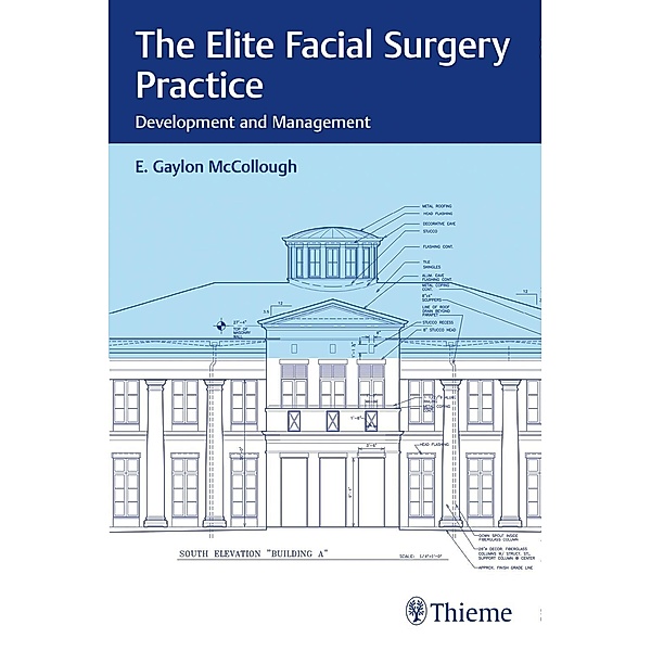 The Elite Facial Surgery Practice, E. McCollough