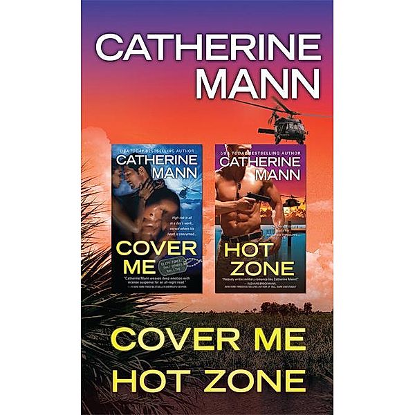 The Elite Force: That Others May Live Bundle / Sourcebooks Casablanca, Catherine Mann