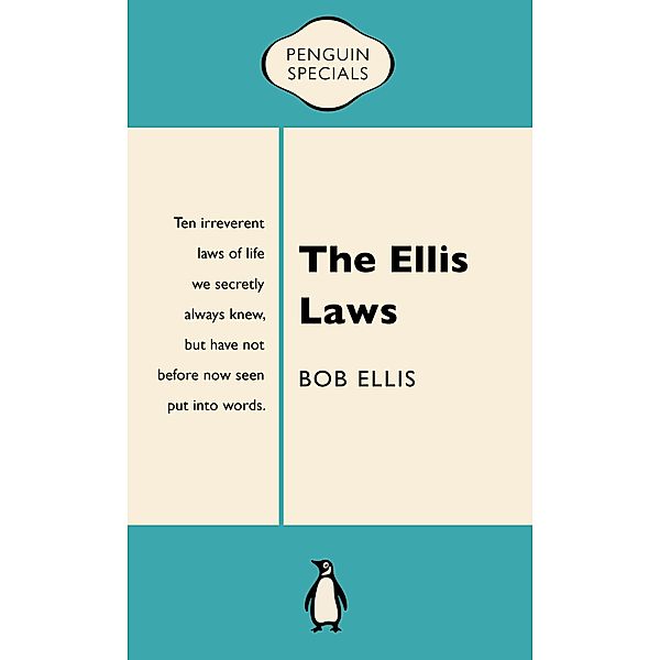 The Ellis Laws, Bob Ellis