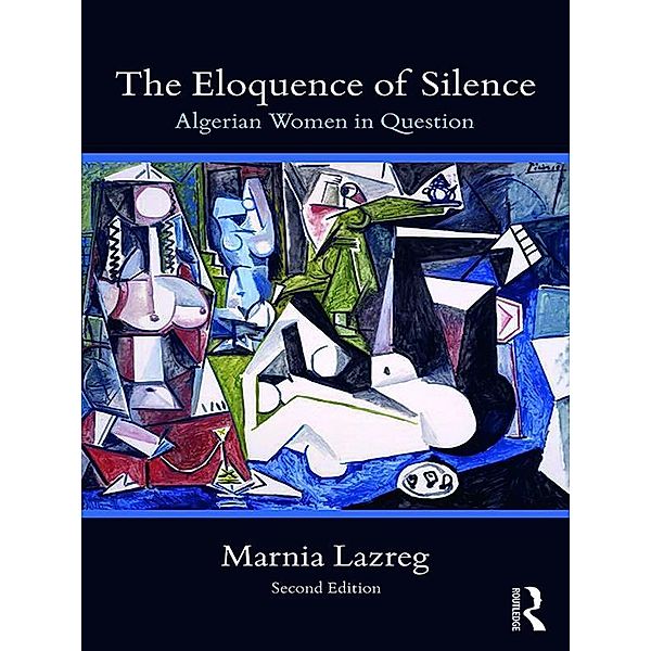 The Eloquence of Silence, Marnia Lazreg