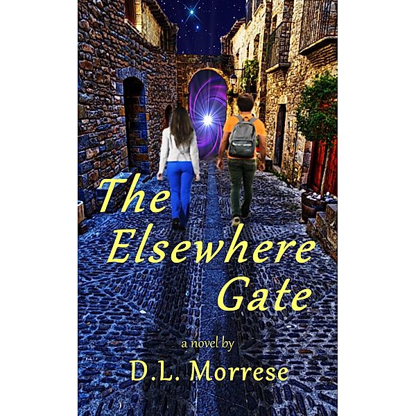 The Elsewhere Gate, D. L. Morrese