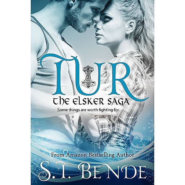 The Elsker Saga: Tur (The Elsker Saga 0.5), S.T. Bende