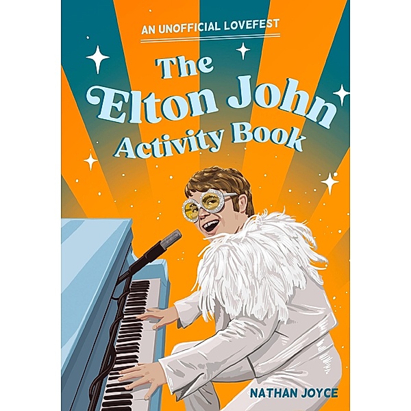 The Elton John Activity Book, Nathan Joyce