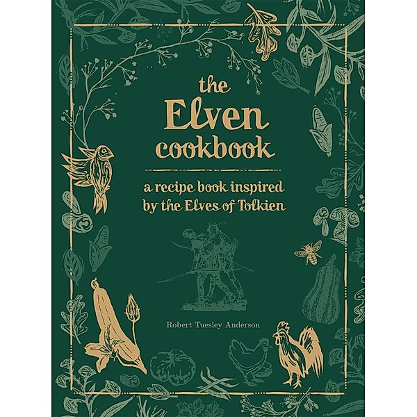 The Elven Cookbook, Robert Tuesley Anderson