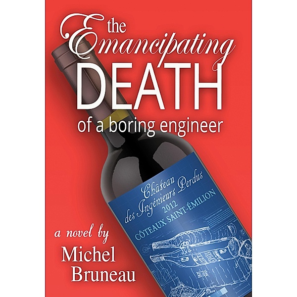 The Emancipating Death of a Boring Engineer, Michel Bruneau