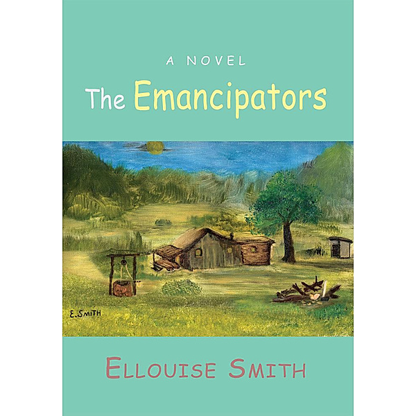 The Emancipators, Ellouise Smith