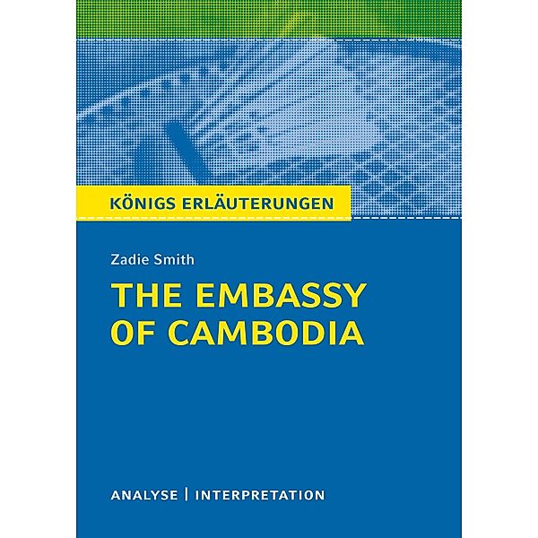 The Embassy of Cambodia., Zadie Smith