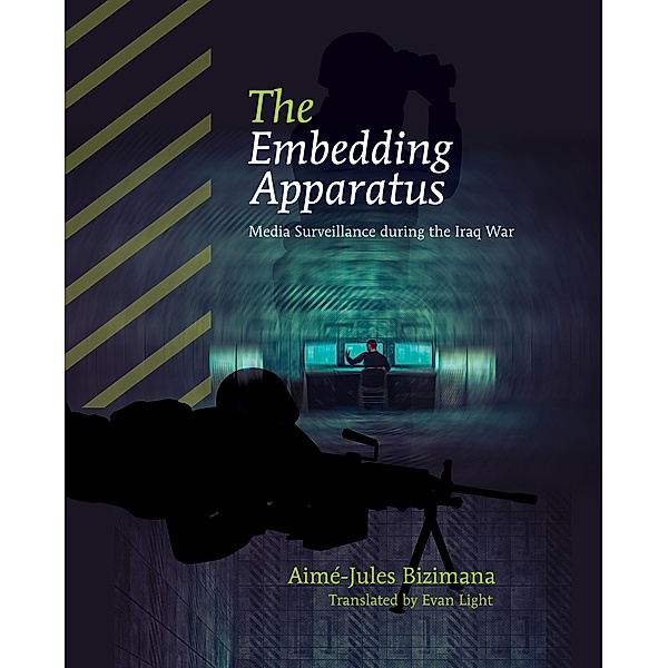 The Embedding Apparatus / America and Global Affairs Bd.1, Aimé-Jules Bizimana