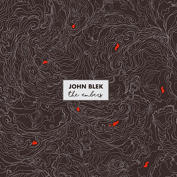 The Embers (Vinyl), John Blek